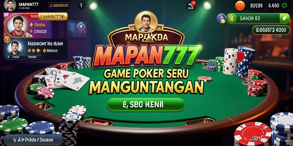 Tampilan gameplay yang menarik di MAPAN777 poker.